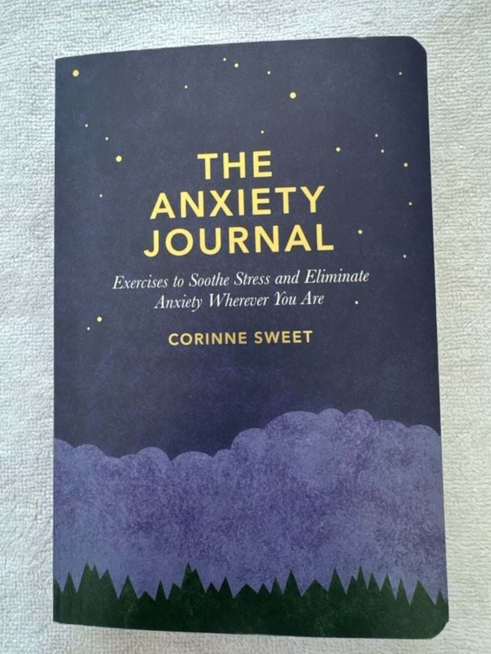 The Anxiety Journal by Corinne Sweet: 9781635652185
